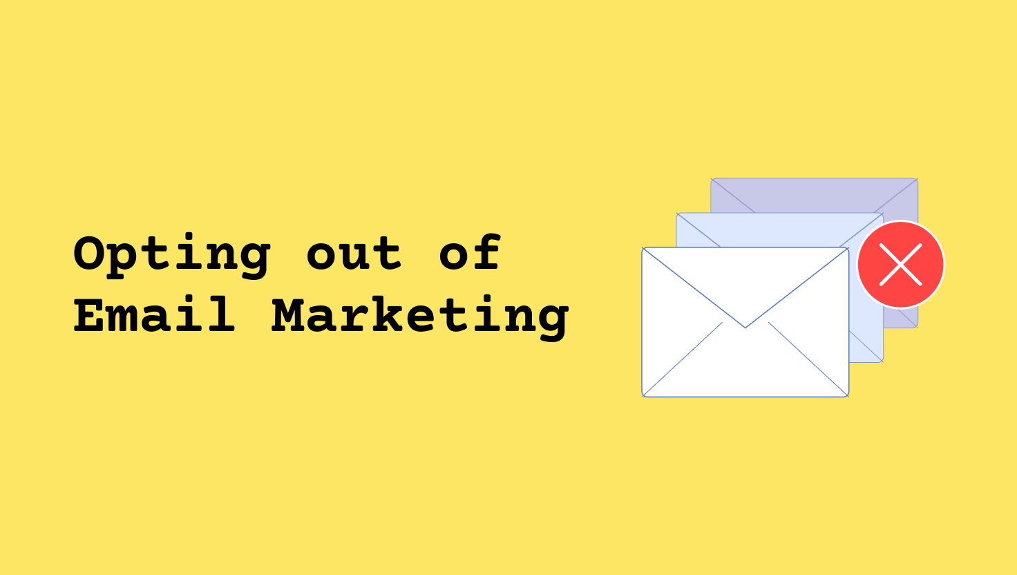 Opt out of email marketing