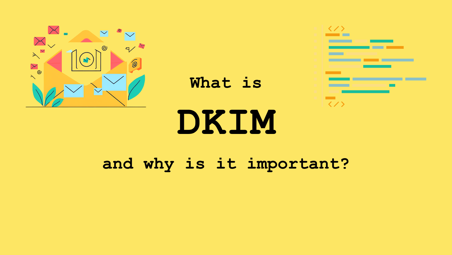 What is DKIM?