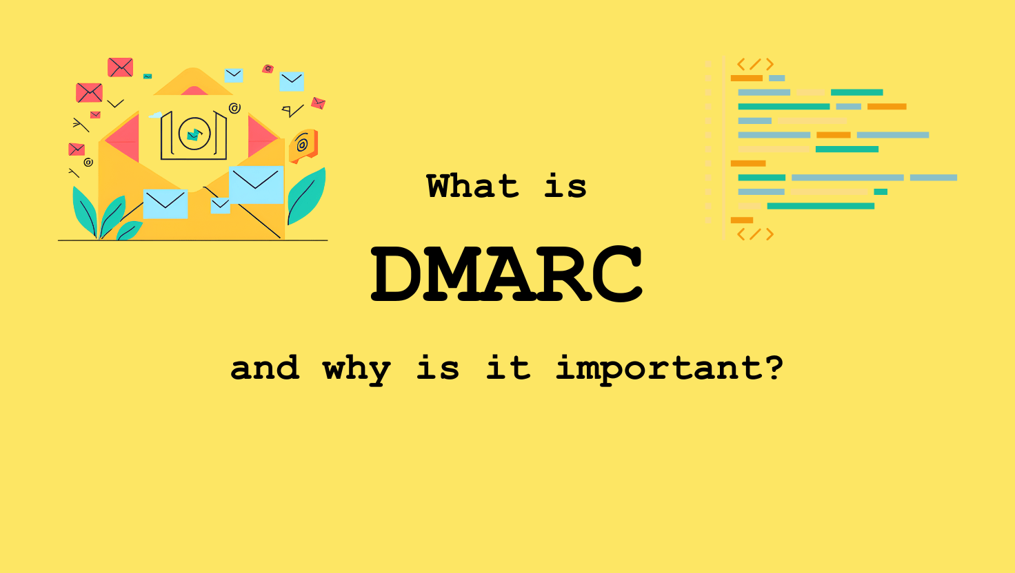 What is DMARC?