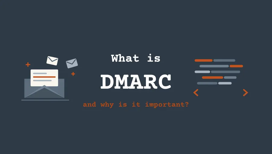 What is DMARC?